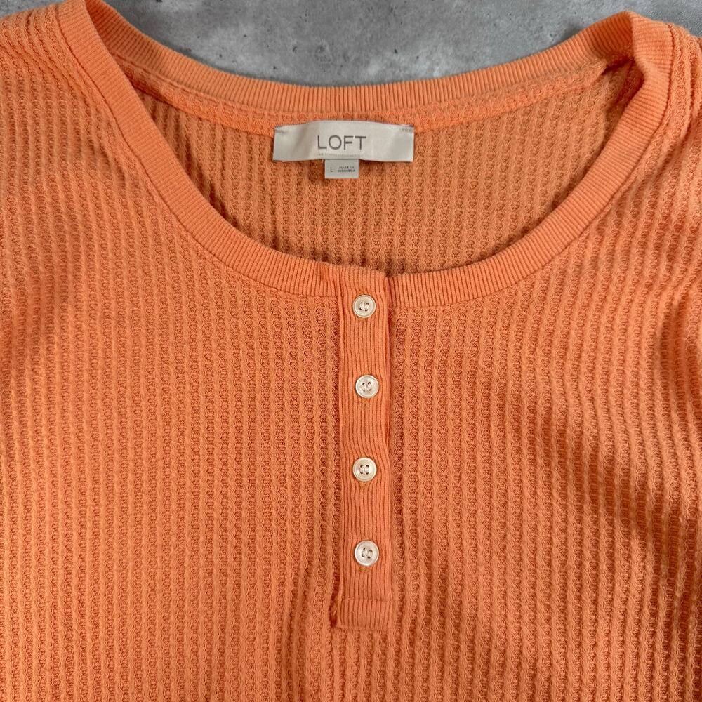 LOFT waffle henley orange long sleeve shirt size large - Picture 2 of 6